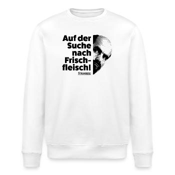 Stromberg Spruch Auf Der Suche Nach Frischfleisch - Stanley/Stella Unisex Bio-Sweatshirt ROLLER - Weiß - Vorne - Nik (191cm)
