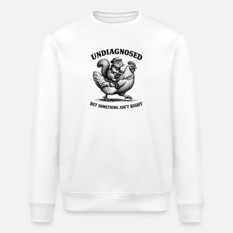 Not diagnosed, but something is wrong - Stanley/Stella ROLLER Unisex Organic Sweatshirt - white