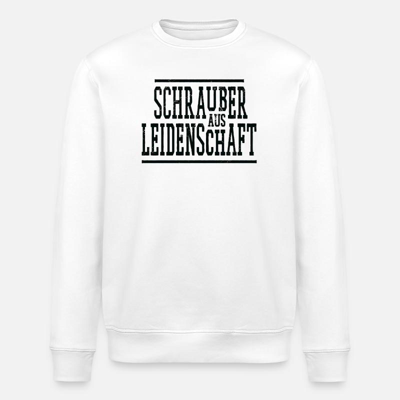 Schrauber Spruch  - Stanley/Stella Unisex Bio-Sweatshirt ROLLER - Weiß