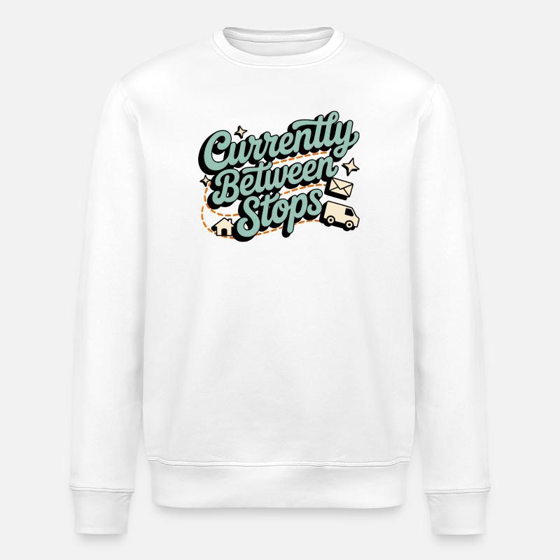 Between Stops | Postman Deliverer Humor - Stanley/Stella ROLLER Unisex Organic Sweatshirt - white