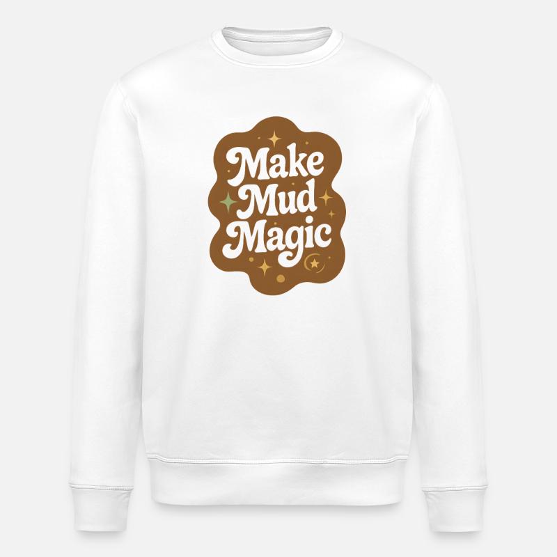 Mud Magic | Pottery Ceramics - Stanley/Stella ROLLER Unisex Organic Sweatshirt - white