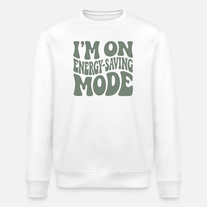 Power Saving Mode | Introvert Humor - Stanley/Stella ROLLER Unisex Organic Sweatshirt - white