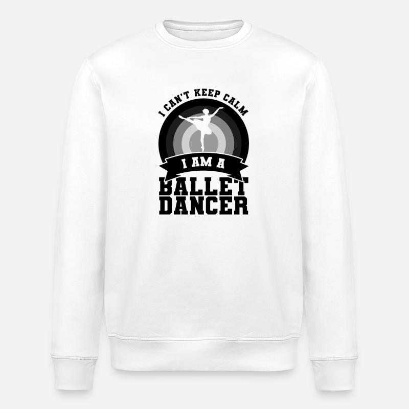 Ballet Dancer Saying - Stanley/Stella ROLLER Unisex Organic Sweatshirt - white