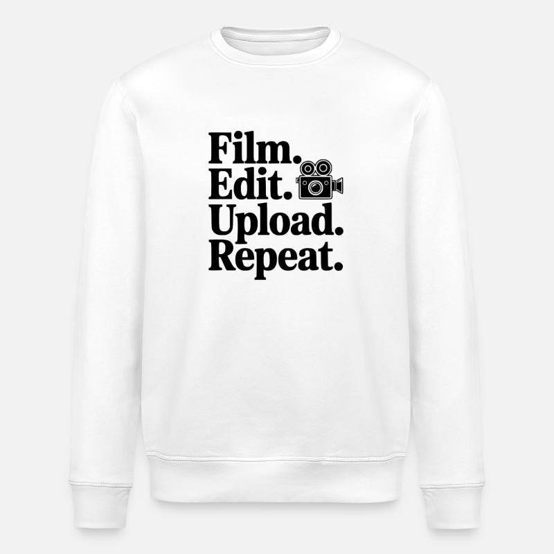 Film. Edit. Upload. Repeat. - Stanley/Stella ROLLER Unisex Organic Sweatshirt - white
