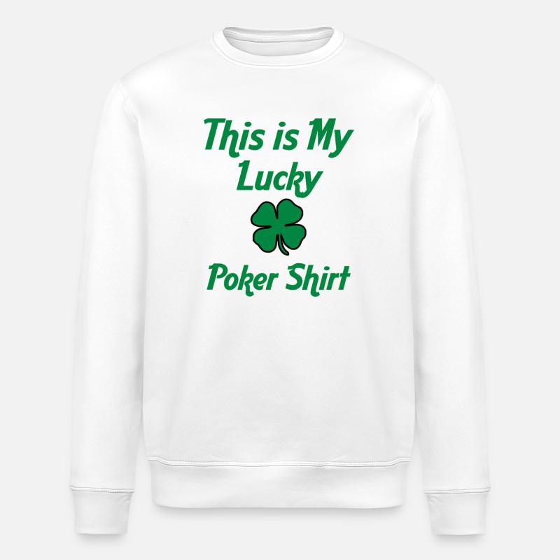 Das ist mein Glücks-Pokershirt - Stanley/Stella Unisex Bio-Sweatshirt ROLLER - Weiß