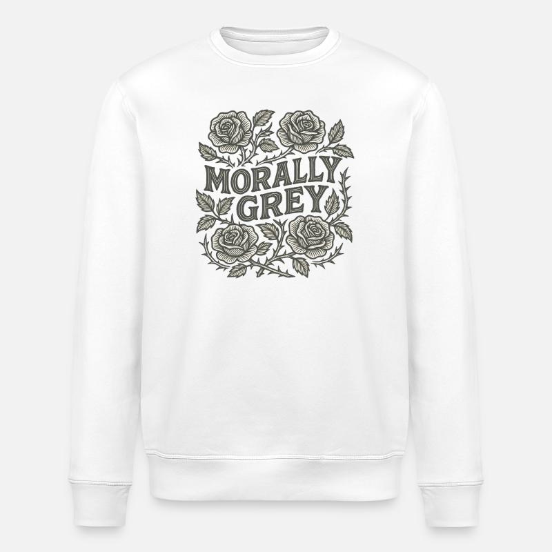 Morally Grey Roses - Stanley/Stella ROLLER Unisex Organic Sweatshirt - white
