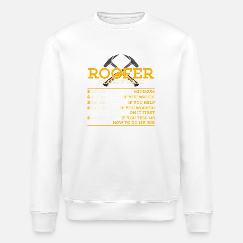 Decker-Stundensatzparodie - Stanley/Stella Unisex Bio-Sweatshirt ROLLER - Weiß