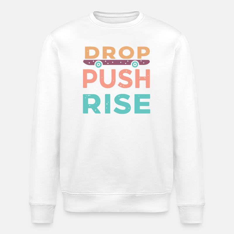 Drop Push Rise Skateboard - Sweat bio ROLLER Stanley/Stella Unisexe - blanc