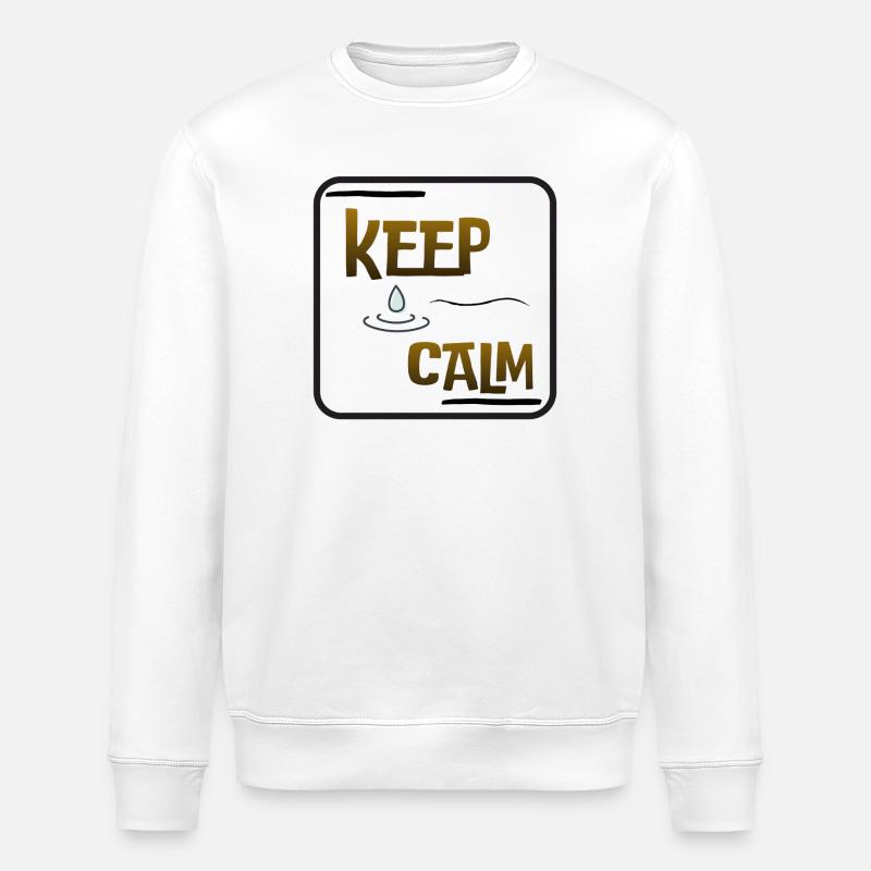 Stay calm - Stanley/Stella ROLLER Unisex Organic Sweatshirt - white