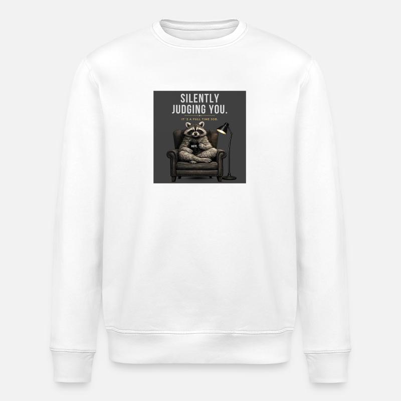 Silently Judging You Raccoon Meme - Stanley/Stella ROLLER Unisex Organic Sweatshirt - white