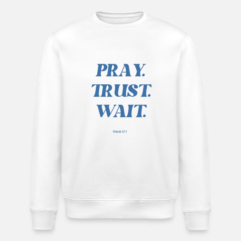 Beten Vertrauen Warten  - Stanley/Stella Unisex Bio-Sweatshirt ROLLER - Weiß