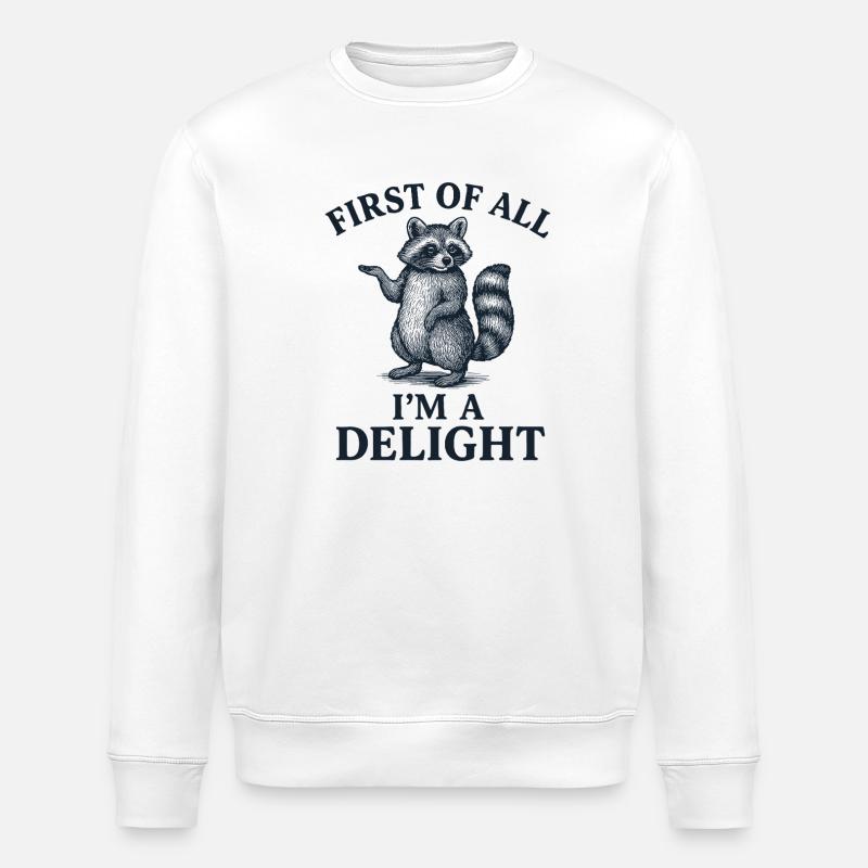 Waschbär Spruch Delight Shirt - Stanley/Stella Unisex Bio-Sweatshirt ROLLER - Weiß