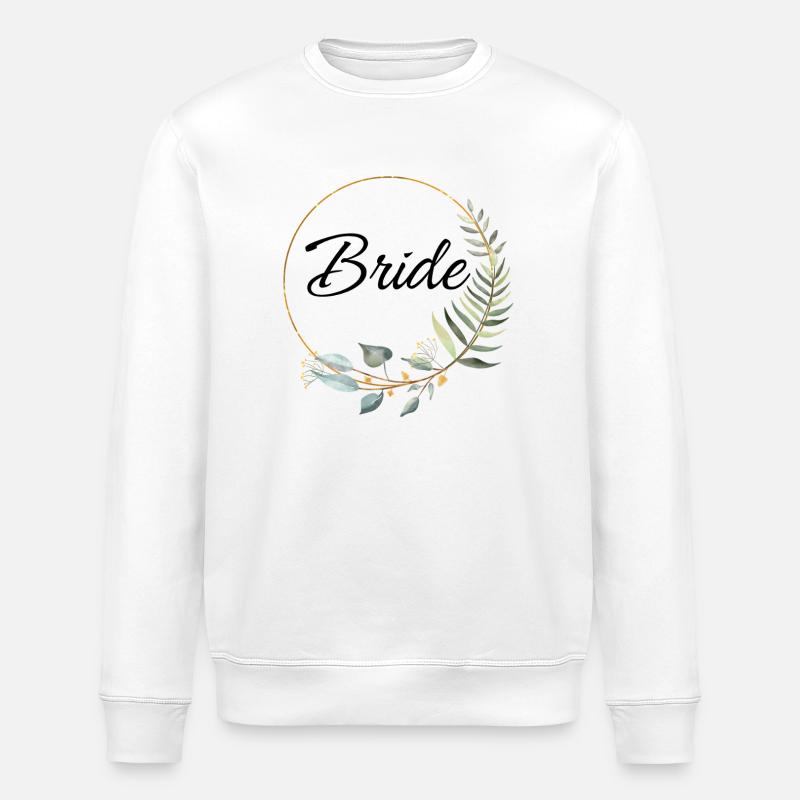 Bachelorette Bride Style - Stanley/Stella ROLLER Unisex Organic Sweatshirt - white