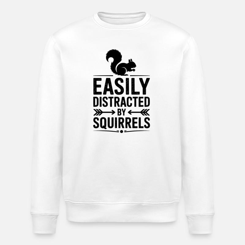 Eichhörnchen Sprüche Lustig Eichhörnchen Geschenk - Stanley/Stella Unisex Bio-Sweatshirt ROLLER - Weiß