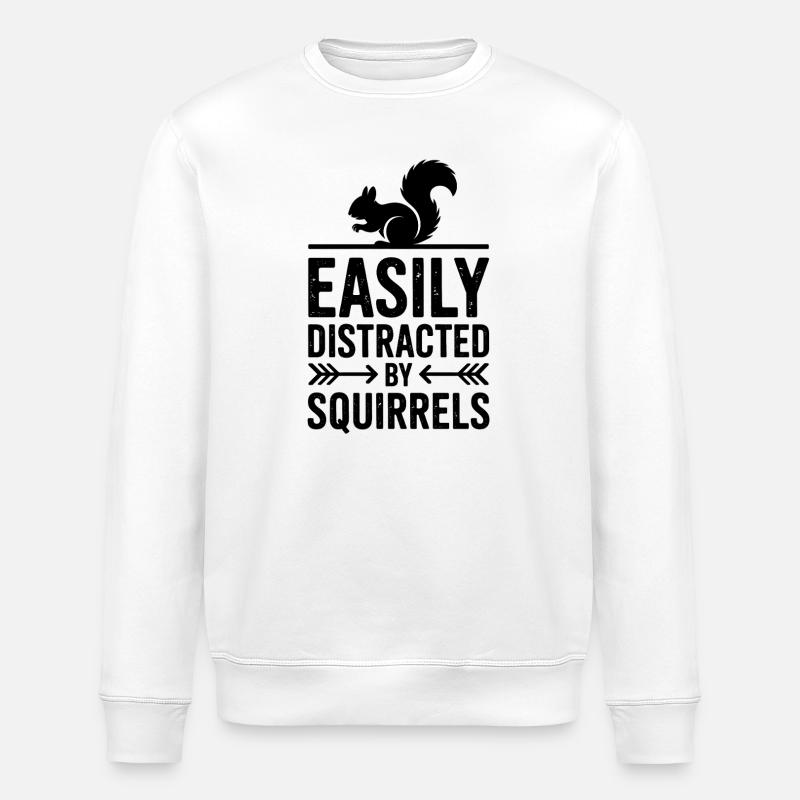 Eichhörnchen Sprüche Lustig Eichhörnchen Geschenk - Stanley/Stella Unisex Bio-Sweatshirt ROLLER - Weiß