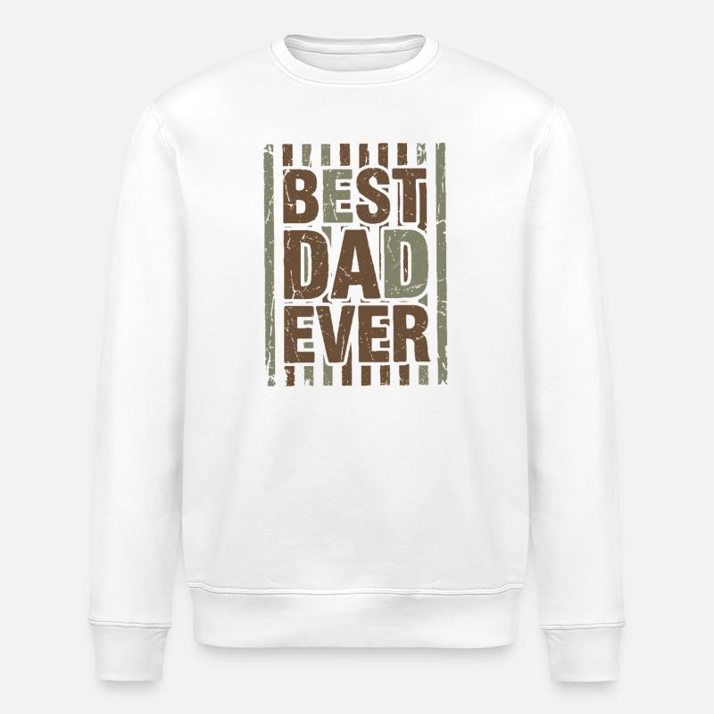 best dad ever - Stanley/Stella Unisex Bio-Sweatshirt ROLLER - Weiß