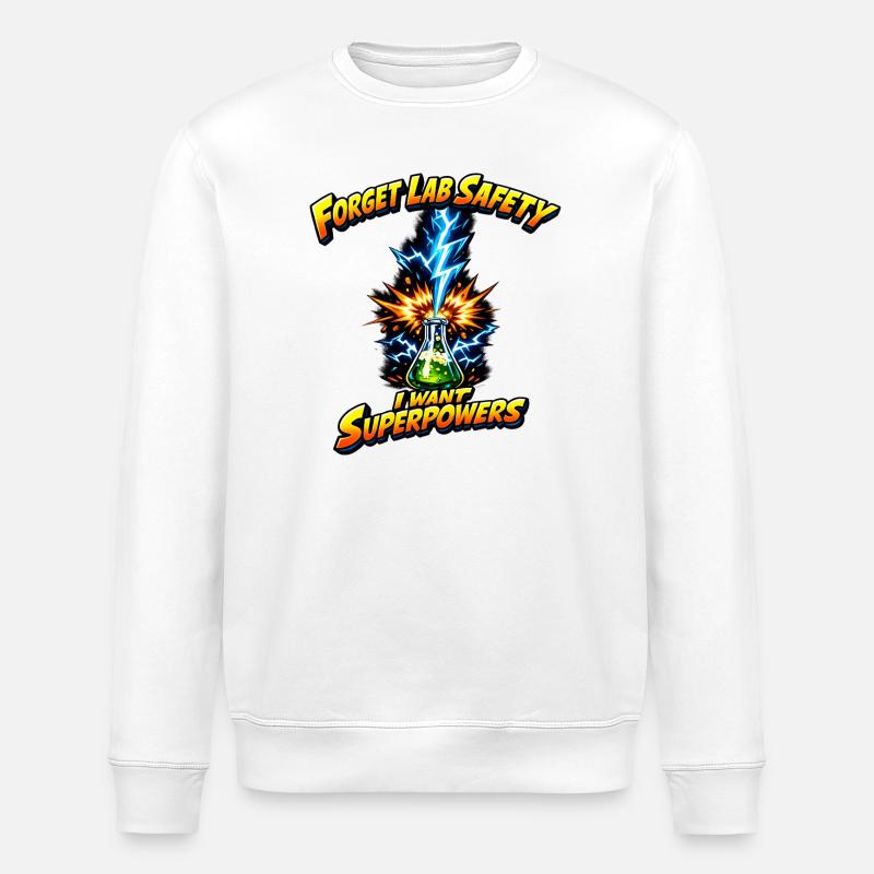 Forgetting lab safety – superpowers - Stanley/Stella ROLLER Unisex Organic Sweatshirt - white