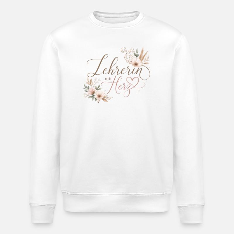 Lehrerin mit Herz!  - Stanley/Stella Unisex Bio-Sweatshirt ROLLER - Weiß