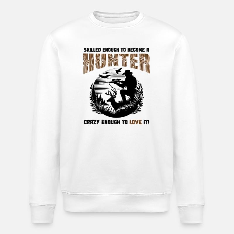 Skilled Crazy Hunter Badge - Stanley/Stella ROLLER Unisex Organic Sweatshirt - white