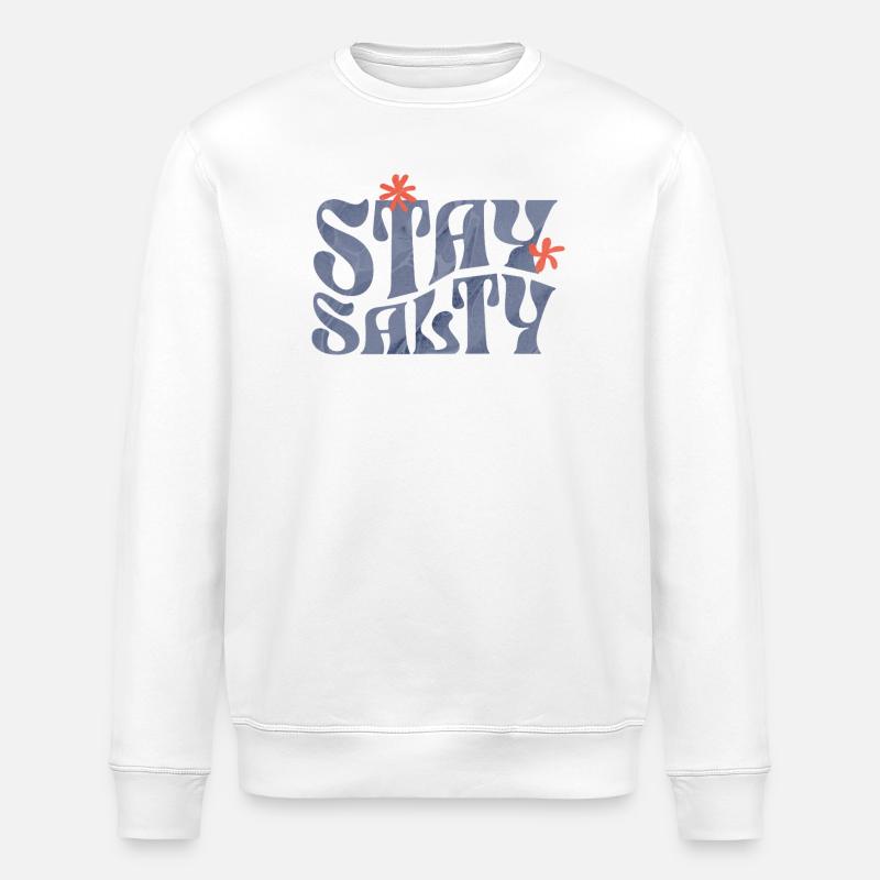 Bleib salzig - Stanley/Stella Unisex Bio-Sweatshirt ROLLER - Weiß
