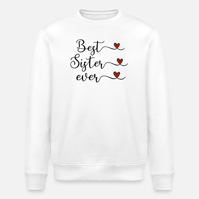 Beste Schwester - Stanley/Stella Unisex Bio-Sweatshirt ROLLER - Weiß
