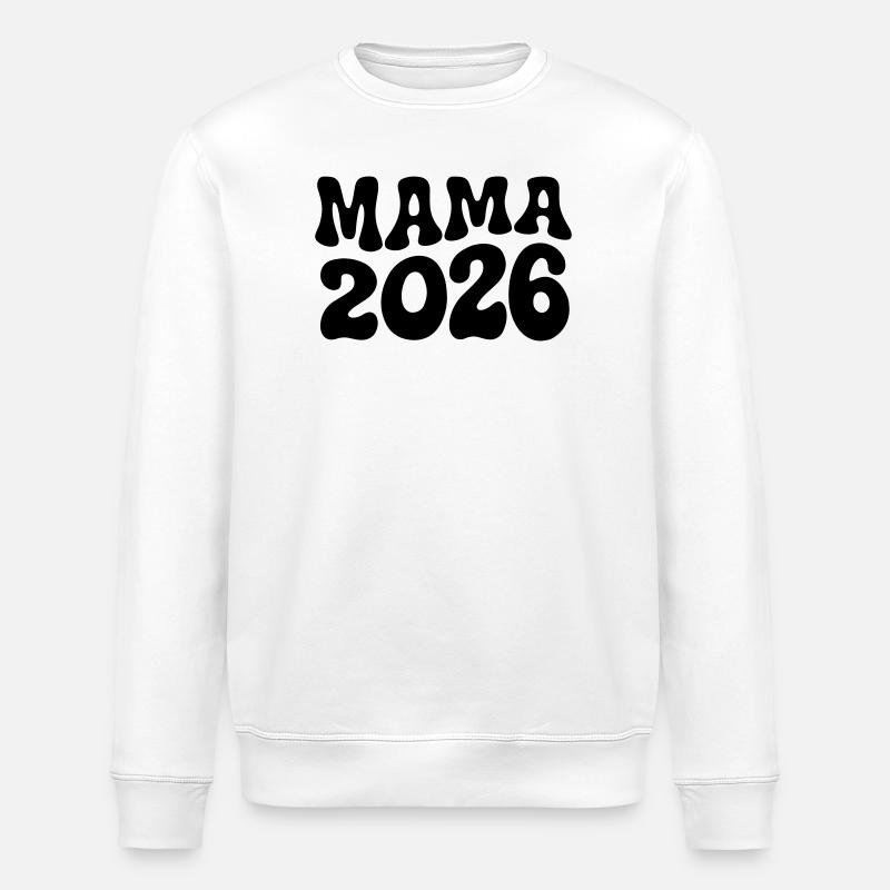 Mama 2026 - Stanley/Stella Unisex Bio-Sweatshirt ROLLER - Weiß