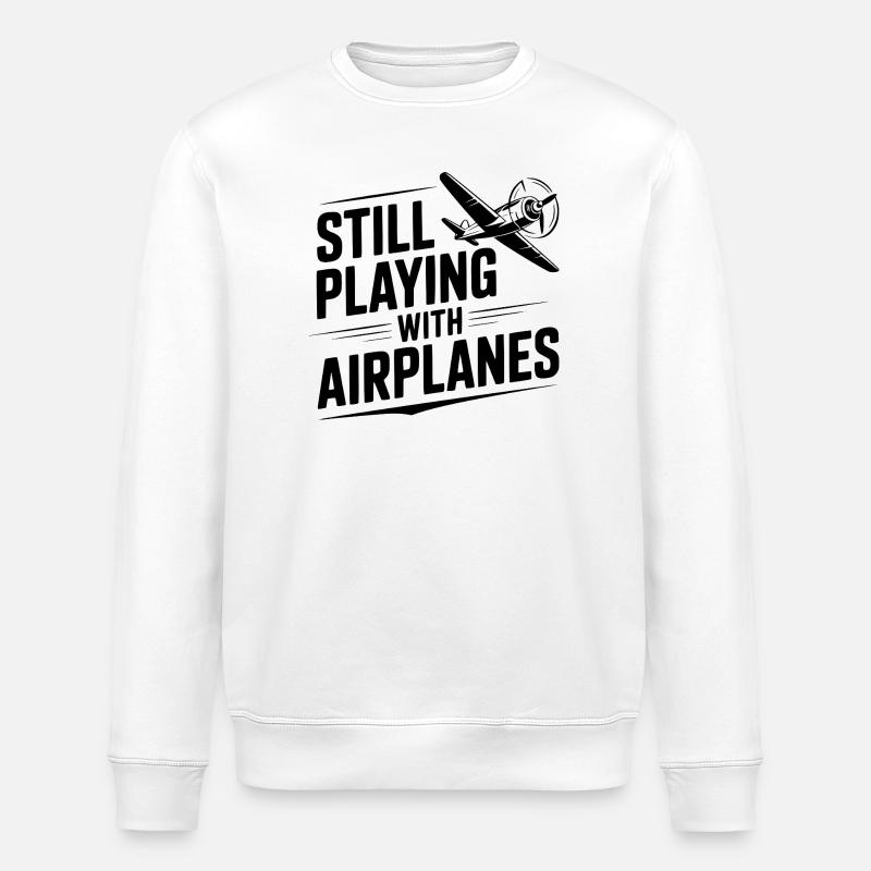 Still Playing With Airplanes - Stanley/Stella ROLLER Unisex Organic Sweatshirt - white