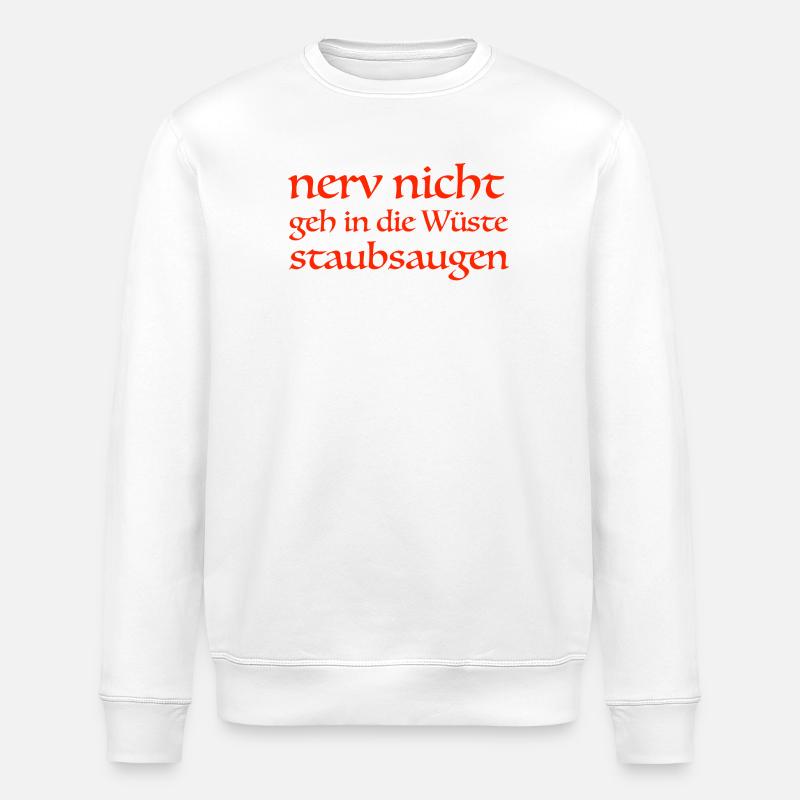 nerv nicht - Stanley/Stella Unisex Bio-Sweatshirt ROLLER - Weiß