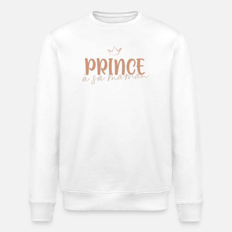 Prince à sa maman - Sweat bio ROLLER Stanley/Stella Unisexe - blanc