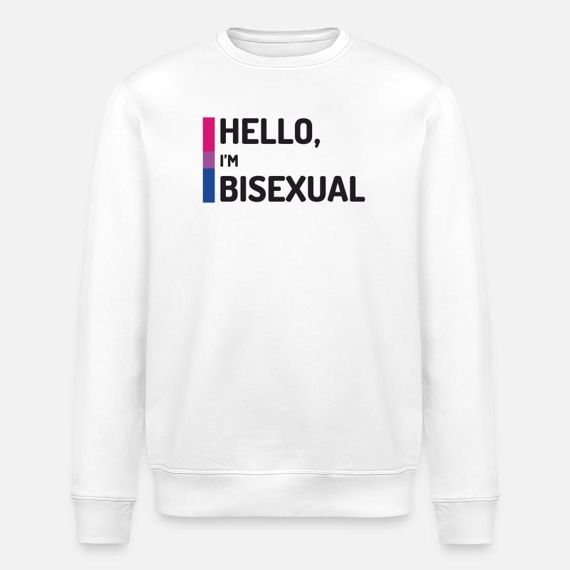 Hello, I'm Bisexual - Stanley/Stella ROLLER Unisex Organic Sweatshirt - white