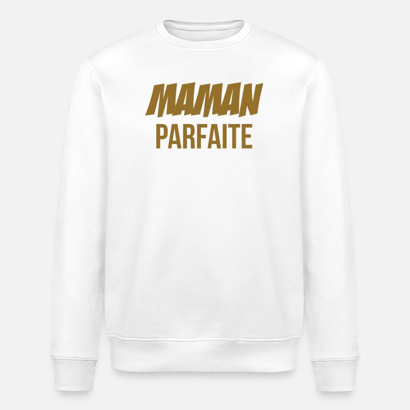 Maman parfaite - Sweat bio ROLLER Stanley/Stella Unisexe - blanc