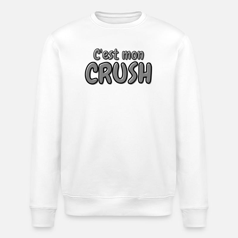 C'est mon crush, crush, béguin - Sweat bio ROLLER Stanley/Stella Unisexe - blanc