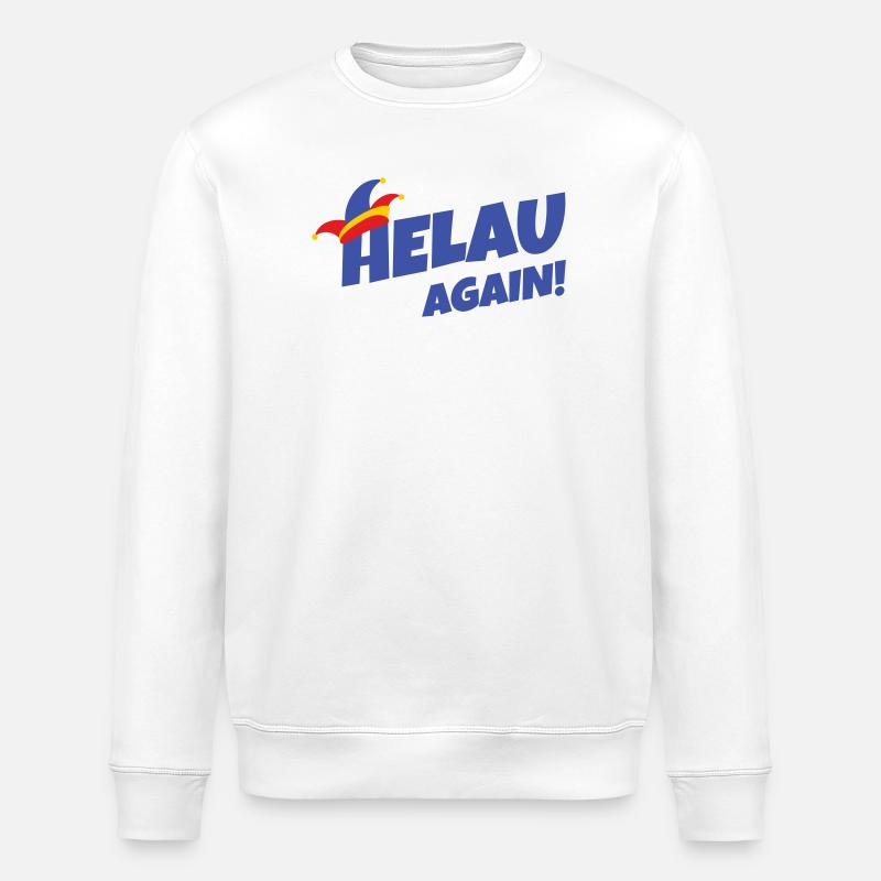Helau encore – style carnaval - Sweat bio ROLLER Stanley/Stella Unisexe - blanc