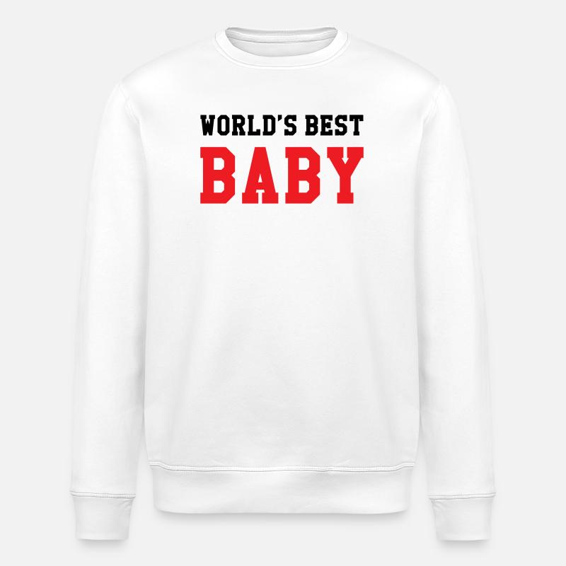 Meilleur bébé du monde - Naissance - Enfant - Sweat bio ROLLER Stanley/Stella Unisexe - blanc