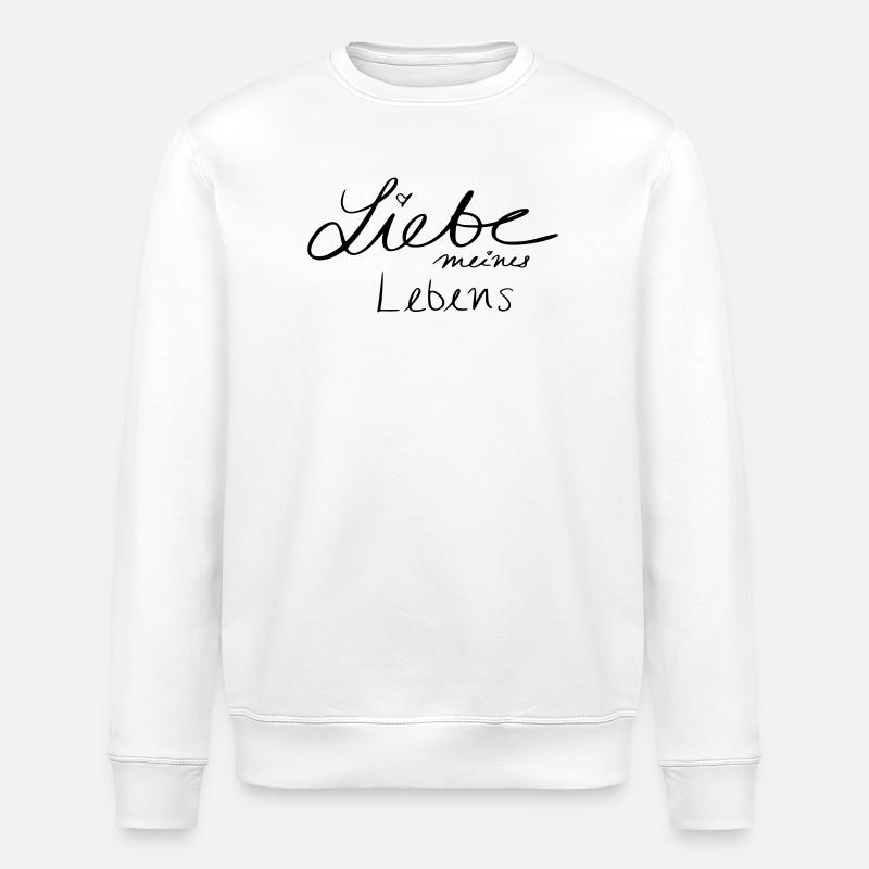 Liebe meines Lebens - Stanley/Stella Unisex Bio-Sweatshirt ROLLER - Weiß