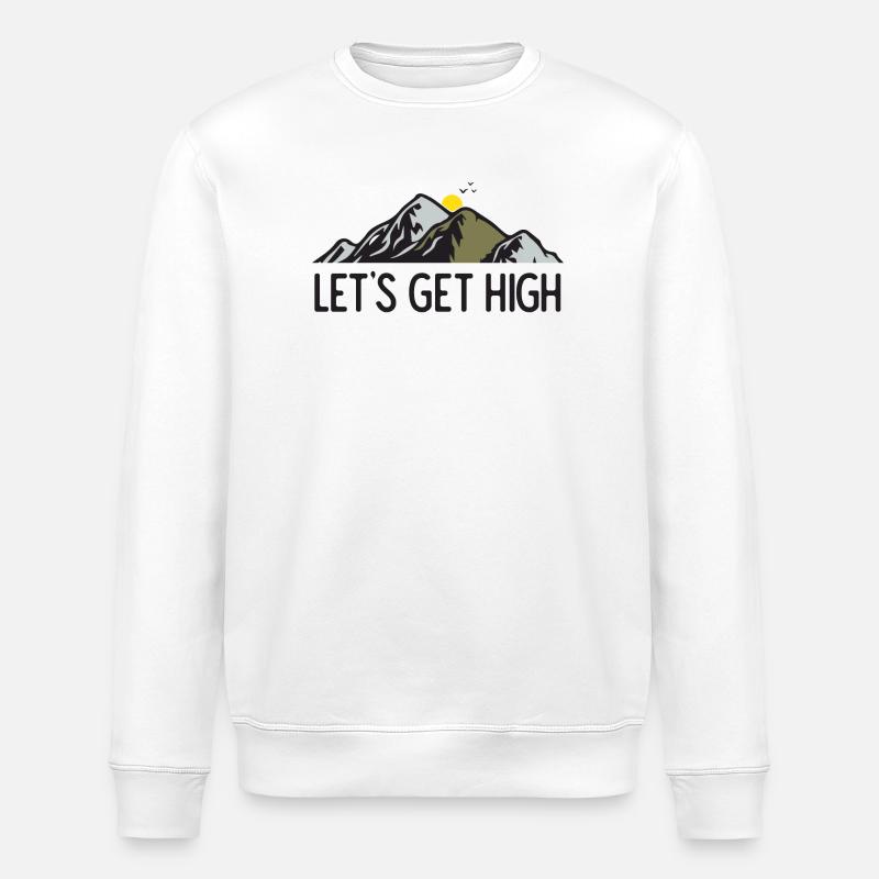 Mountains - Let's Get High - Stanley/Stella ROLLER Unisex Organic Sweatshirt - white