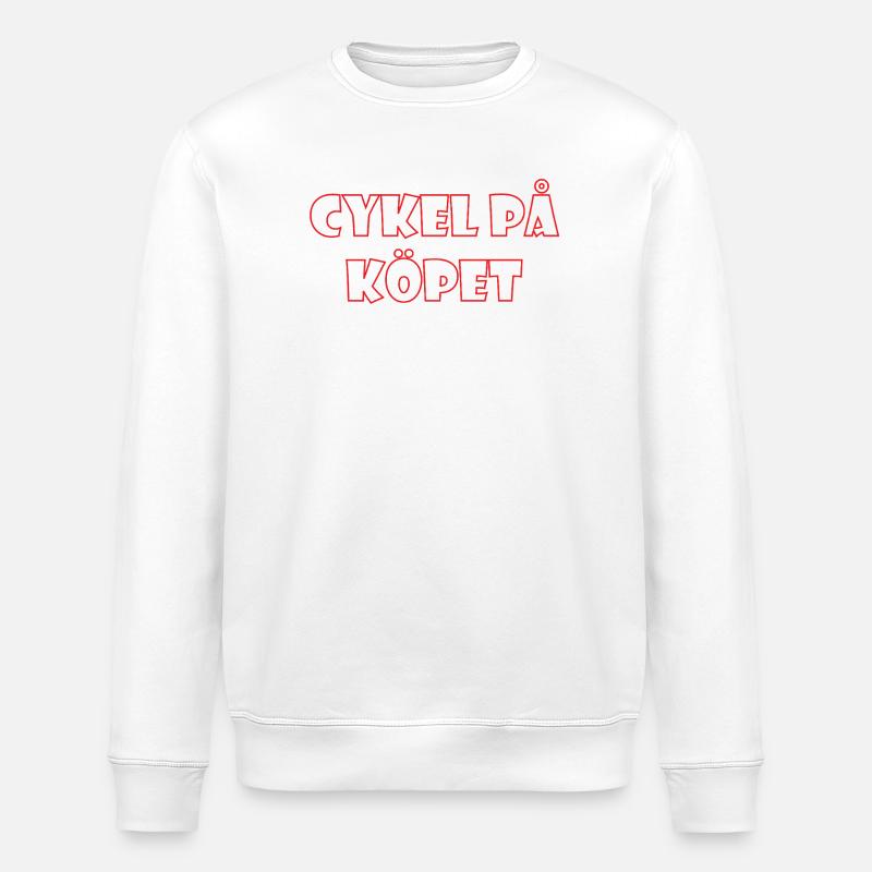 Bicycle in the Bargain – Text Design - Stanley/Stella ROLLER Unisex Organic Sweatshirt - white