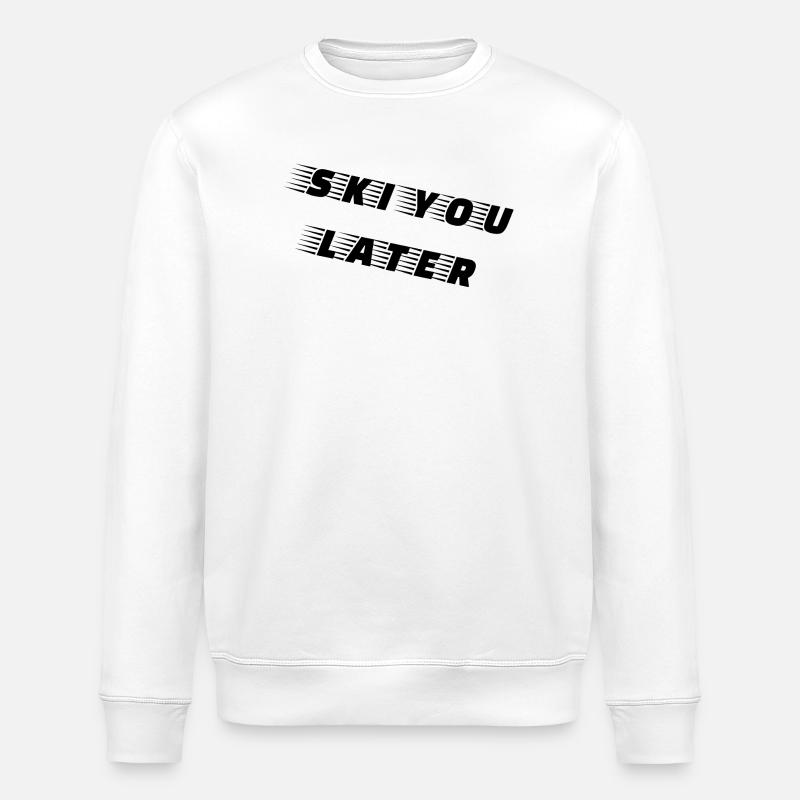 Ski You Later – Lustiger Ski Spruch - Stanley/Stella Unisex Bio-Sweatshirt ROLLER - Weiß