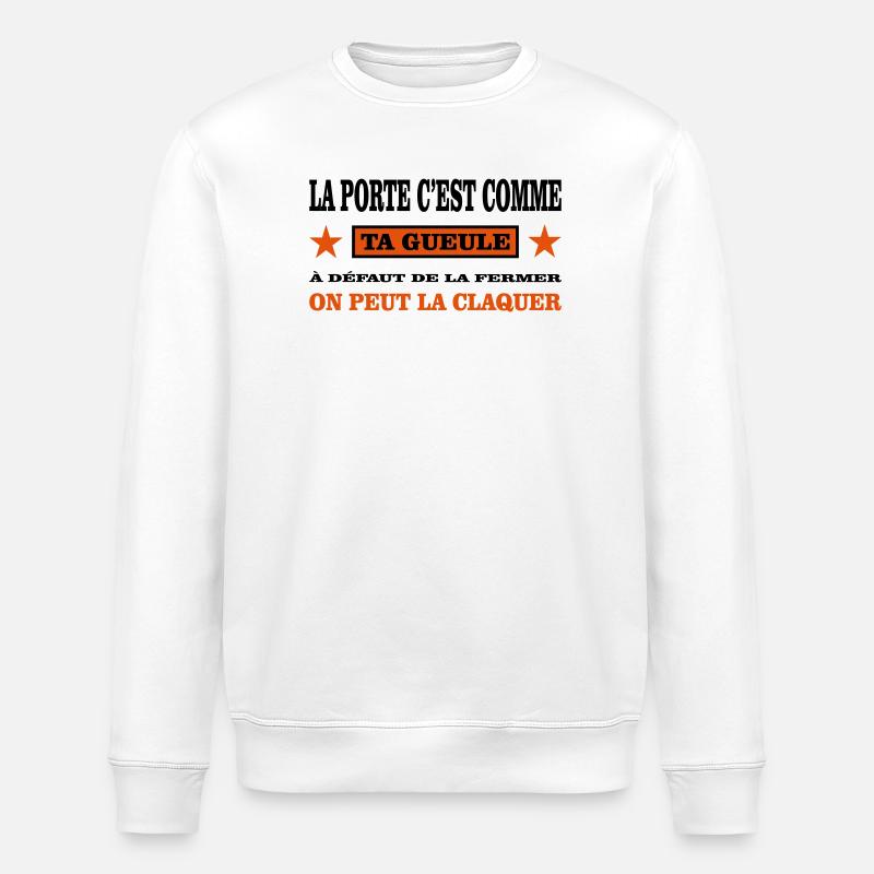 Shut up - Stanley/Stella ROLLER Unisex Organic Sweatshirt - white