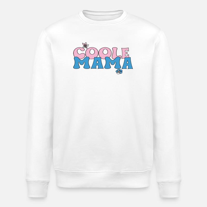 Coole Mama  - Stanley/Stella Unisex Bio-Sweatshirt ROLLER - Weiß