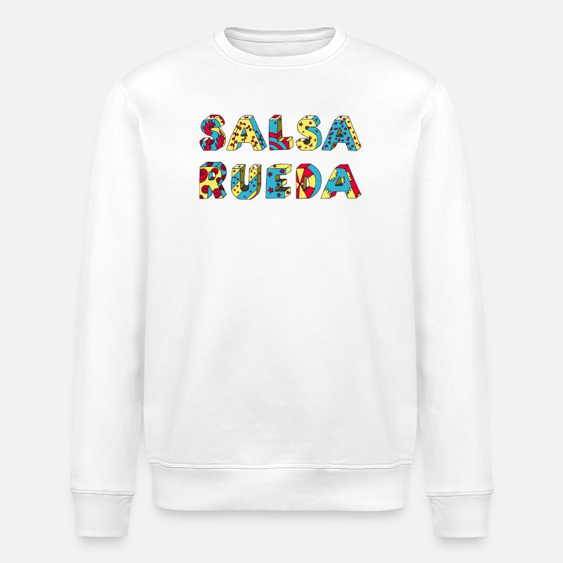 Rueda Salsa Tanz Musik positiver Schriftzug - Stanley/Stella ROLLER Unisex Organic Sweatshirt - white