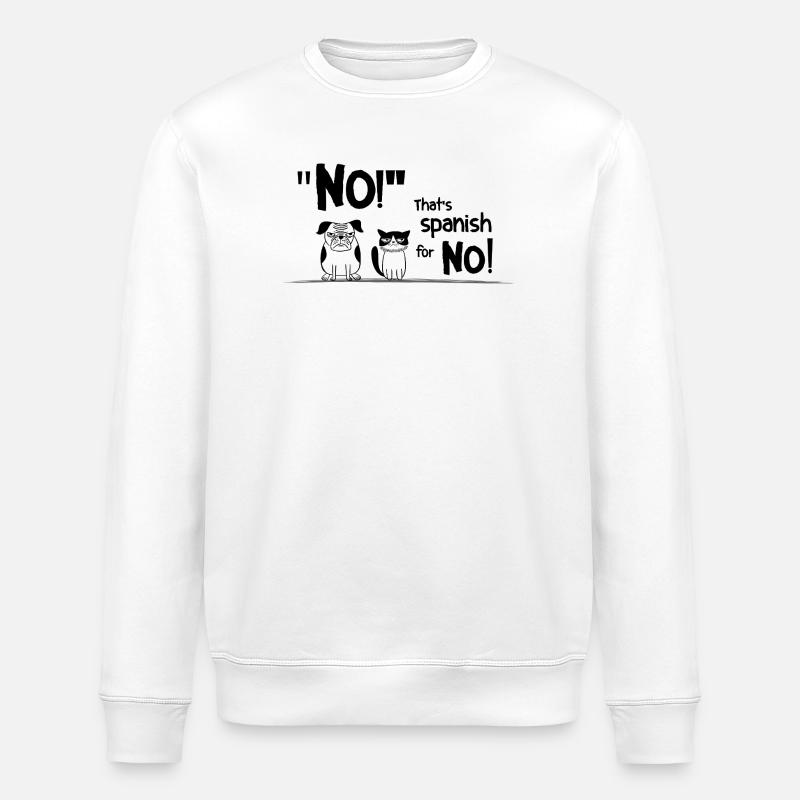 Non. Pas aujourd’hui. – Déclaration sarcastique disant - Sweat bio ROLLER Stanley/Stella Unisexe - blanc
