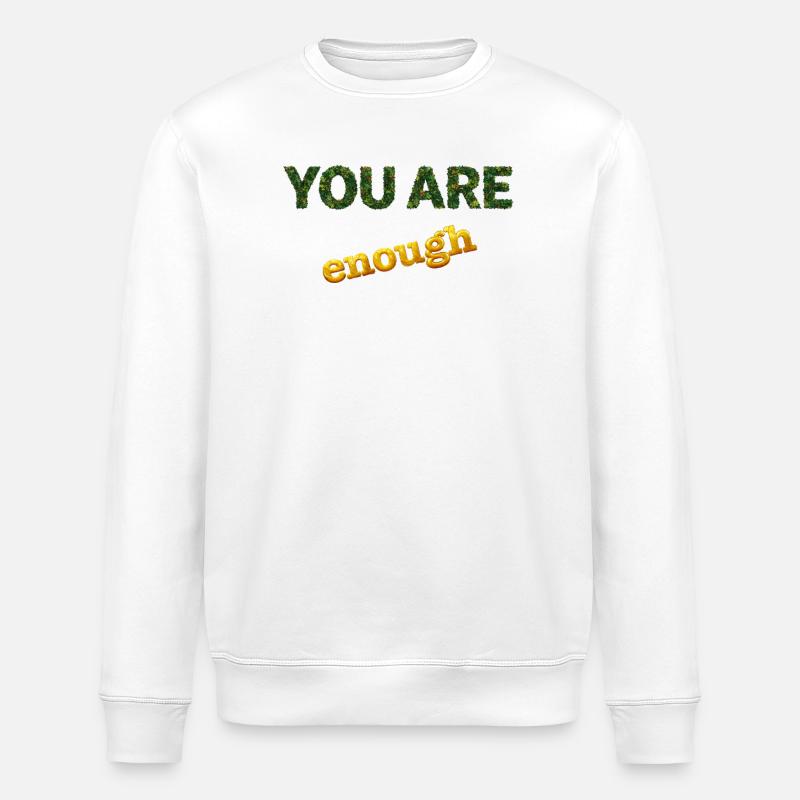 Vous êtes assez - Sweat bio ROLLER Stanley/Stella Unisexe - blanc