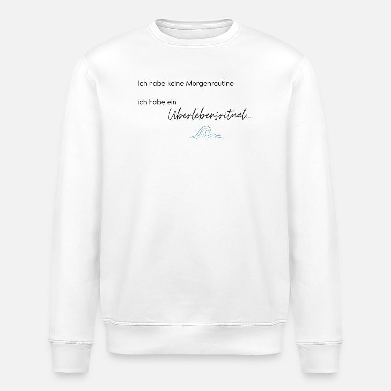 LIEBEVOLL Morgenroutine Meer - Stanley/Stella Unisex Bio-Sweatshirt ROLLER - Weiß