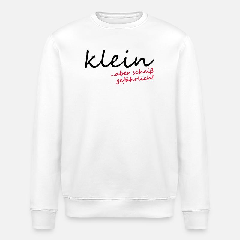 Klein aber scheiß gefährlich! - Stanley/Stella Unisex Bio-Sweatshirt ROLLER - Weiß