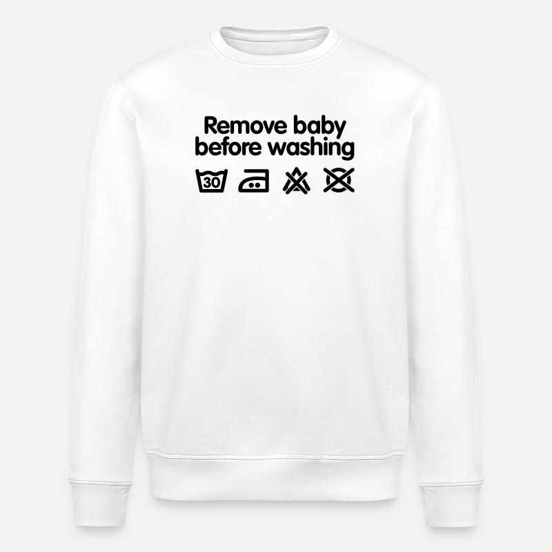 Remove baby before washing - Sweat bio ROLLER Stanley/Stella Unisexe - blanc