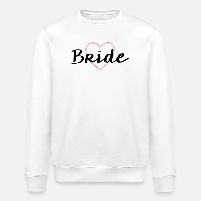 Bride Herz Junggesellenabschied Hochzeit - Stanley/Stella Unisex Bio-Sweatshirt ROLLER - Weiß
