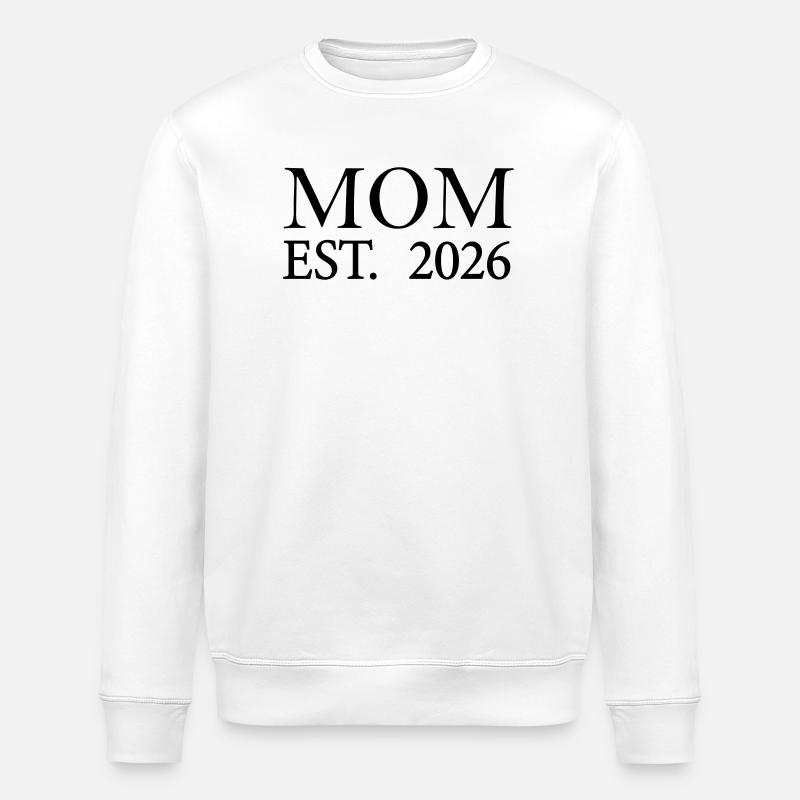 Mom est 2026 - Stanley/Stella Unisex Bio-Sweatshirt ROLLER - Weiß