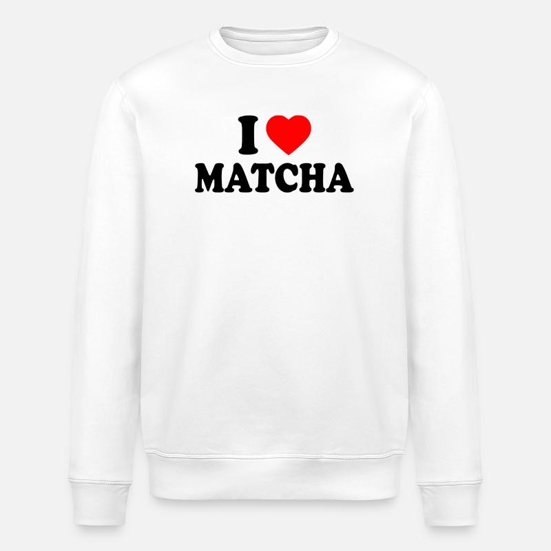 I love matcha - Stanley/Stella Unisex Bio-Sweatshirt ROLLER - Weiß