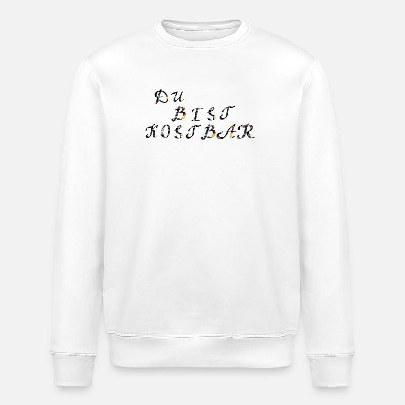 Tu es précieux - Sweat bio ROLLER Stanley/Stella Unisexe - blanc